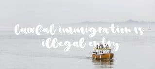 lawful immigration vs illegal entry boat on sea